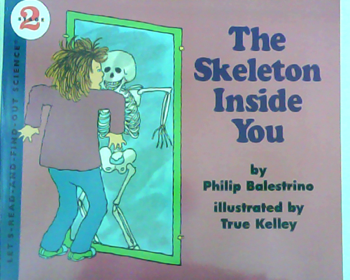 Let‘s read and find out science：The Skeleton Inside You   L3.8